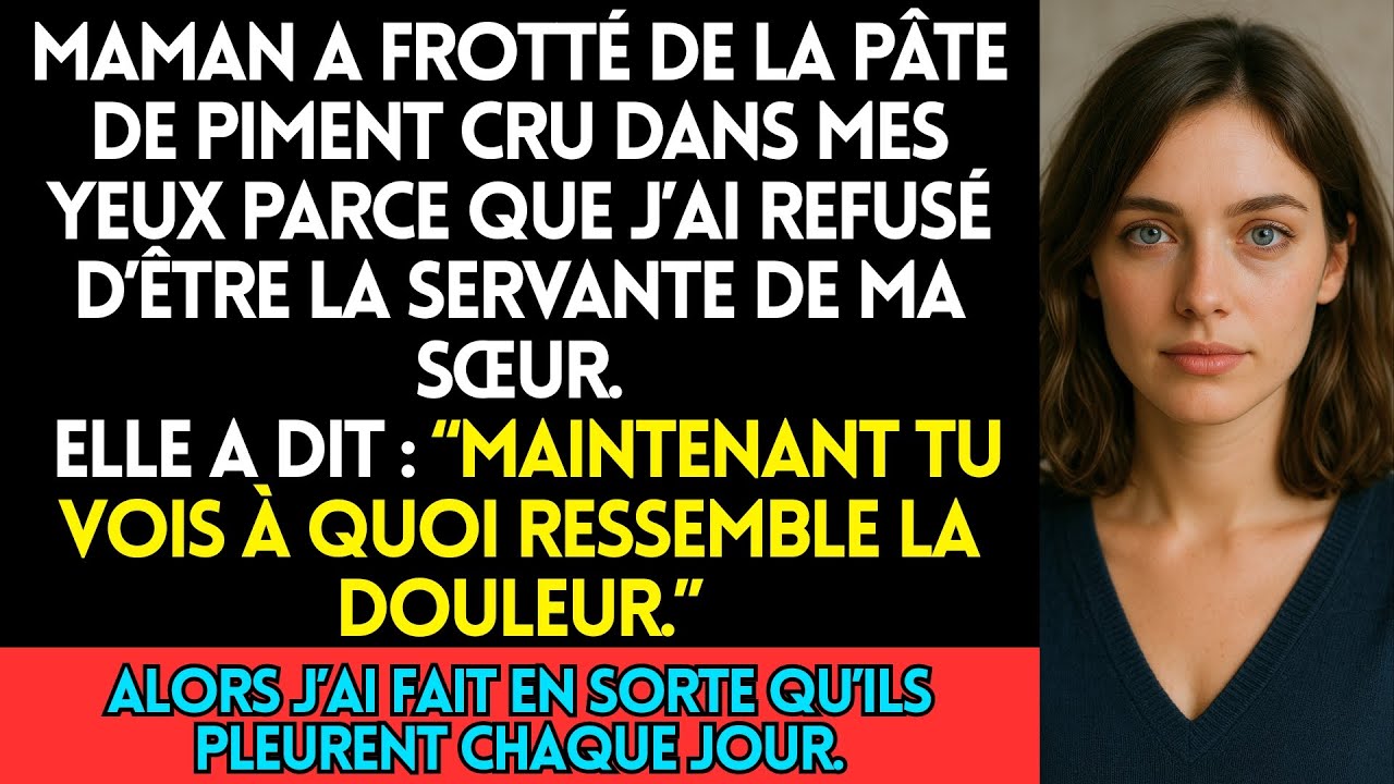 Maman A Frotté De La Pâte De Piment Dans Mes Yeux Pour Avoir Refusé D’Être La Servante De Ma Sœur, V
