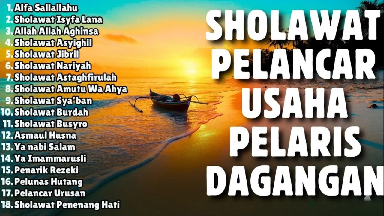 DOA PALING DAHSYAT UNTUK PELARIS DAGANGAN | Sholawat Pelancar Usaha | Sholawat Pagi Sore Malam