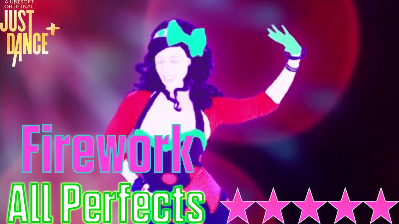 Just Dance+ Firework 5 Stars + Megastar All Perfects