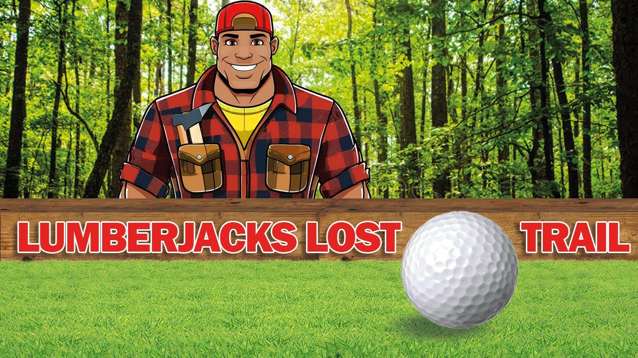 Lumberjacks Lost Trail | Golf With Your Friends
