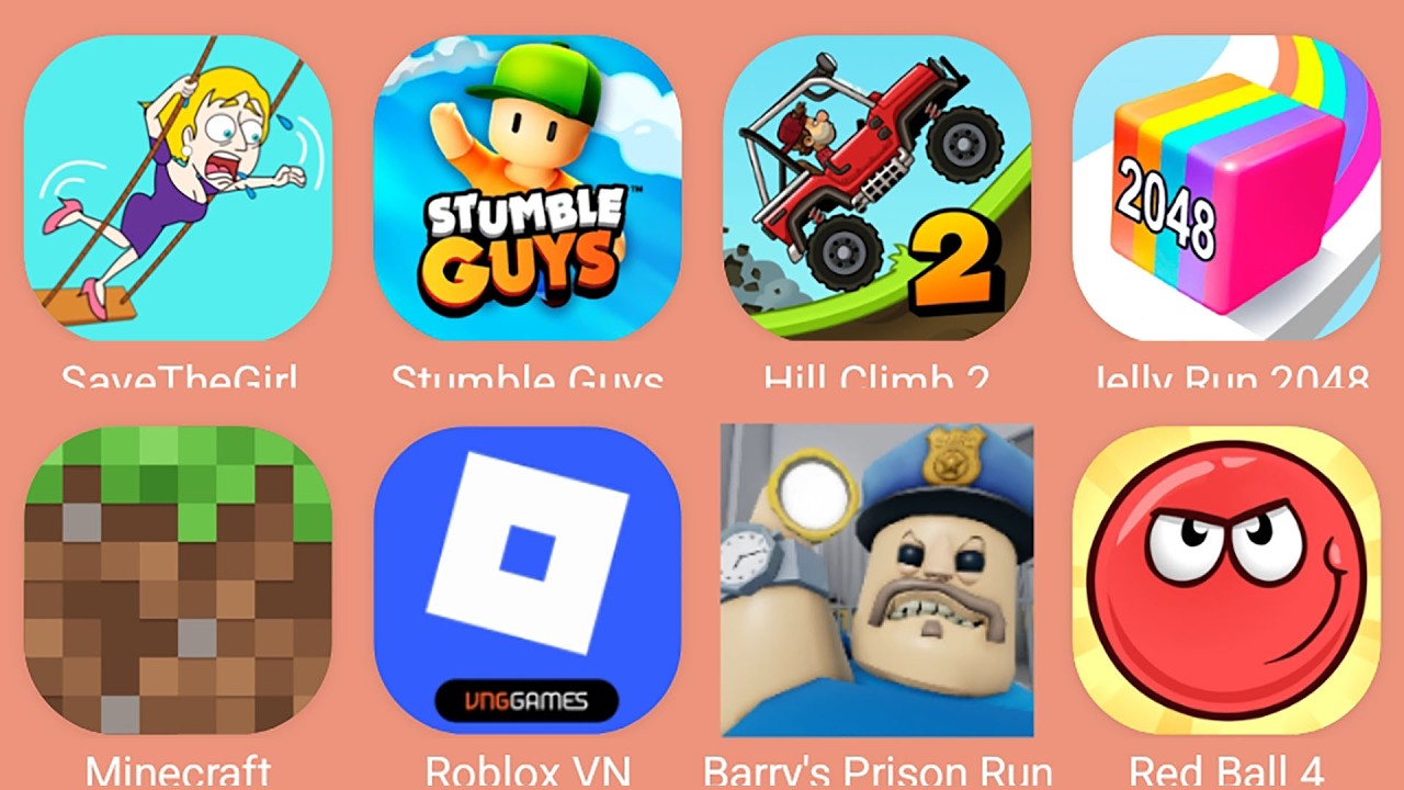 Roblox,Barry's Prison Run,Save The Girl,Minecraft,Stumble Guys,HCR 2,Red Ball 4,Jelly Run 2048