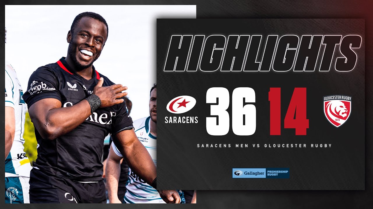 Incredible Comeback Win At Home | Saracens Men vs Gloucester Rugby | Premiership Rugby Highlights