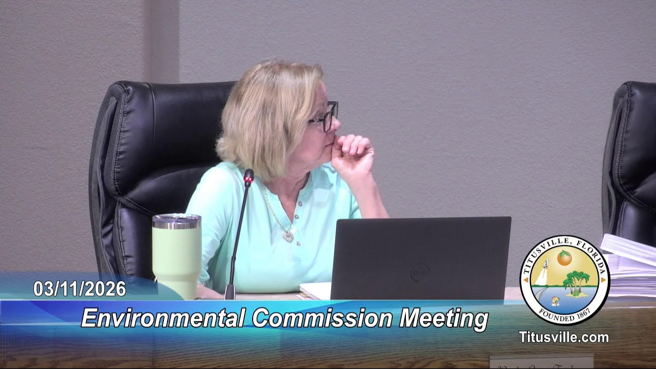 Titusville Environmental Commission Meeting — 3/11/2026 - 5:30 p.m.