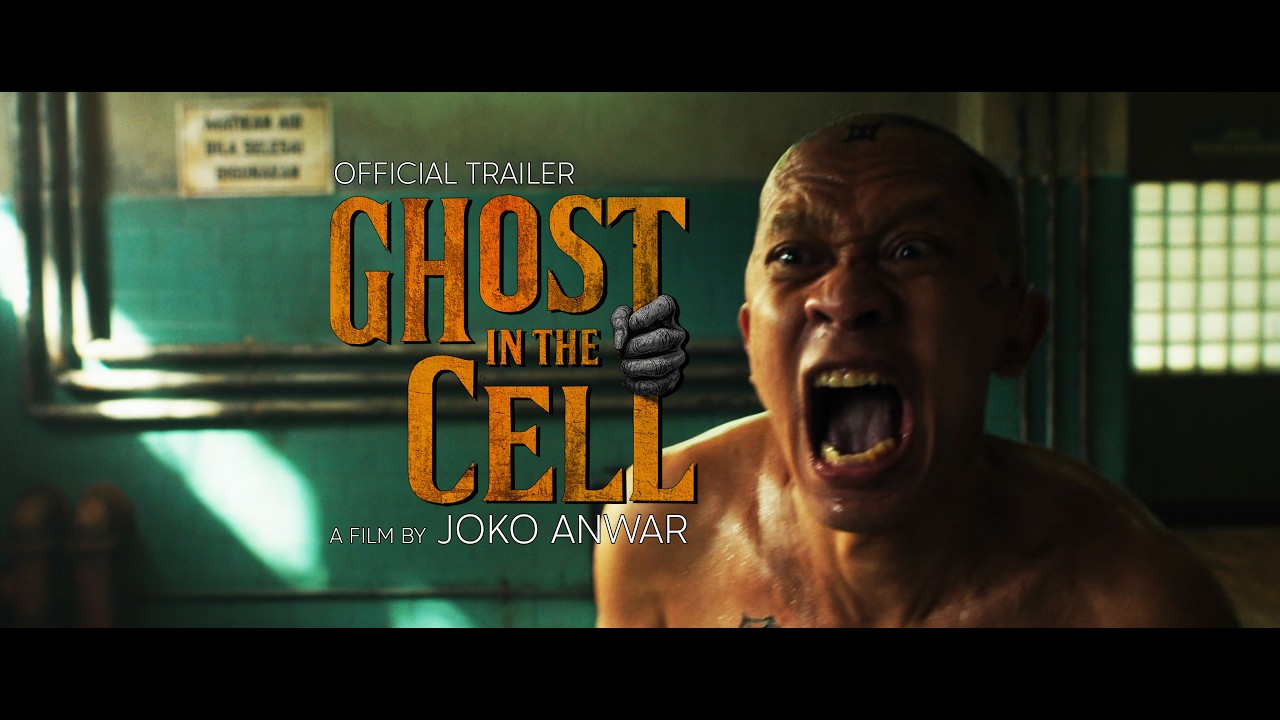 GHOST IN THE CELL - Official Trailer - A NEW FILM BY JOKO ANWAR
