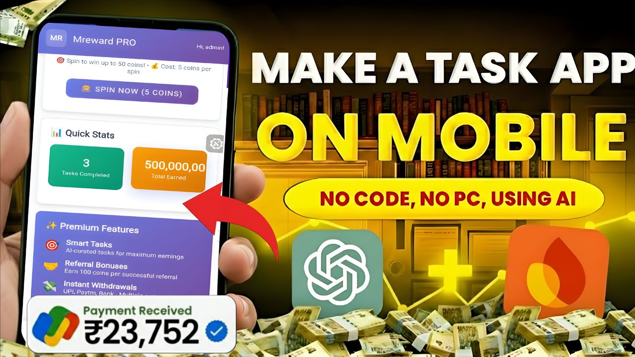 ₹23,752 Ka App! 🤯 Mobile Se Task App Kaise Banaye | No Code, No PC, Using AI