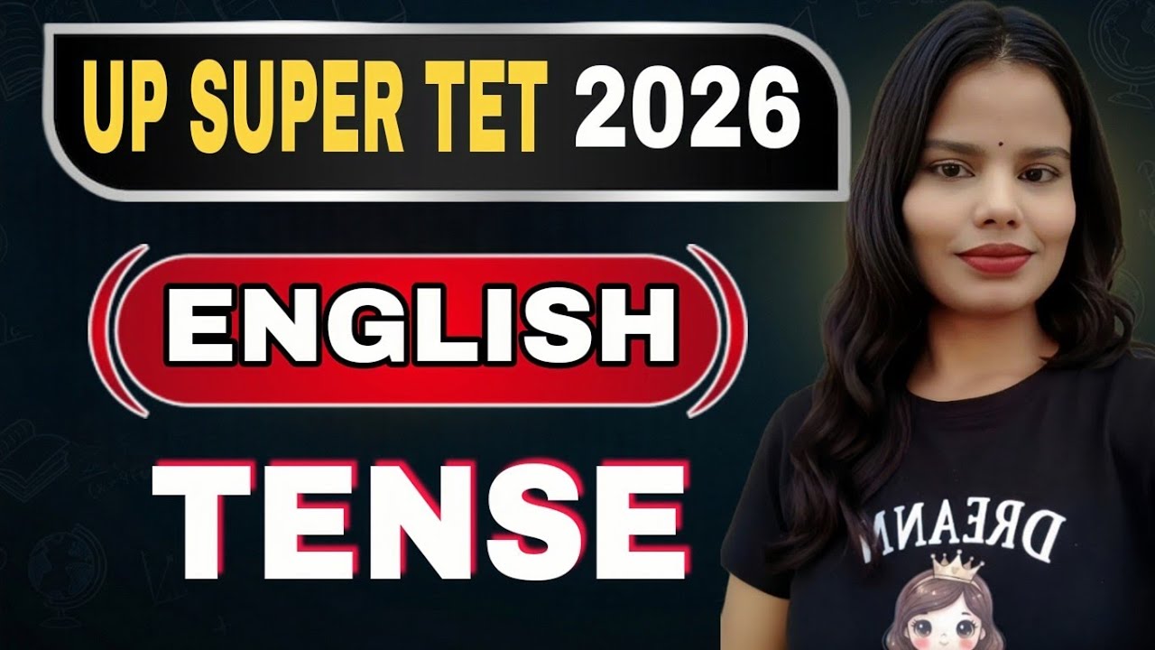 UP SUPER TET 2026 | English Class 5 | Past Continuous+Past Perfect Tense | English Grammar in Hindi