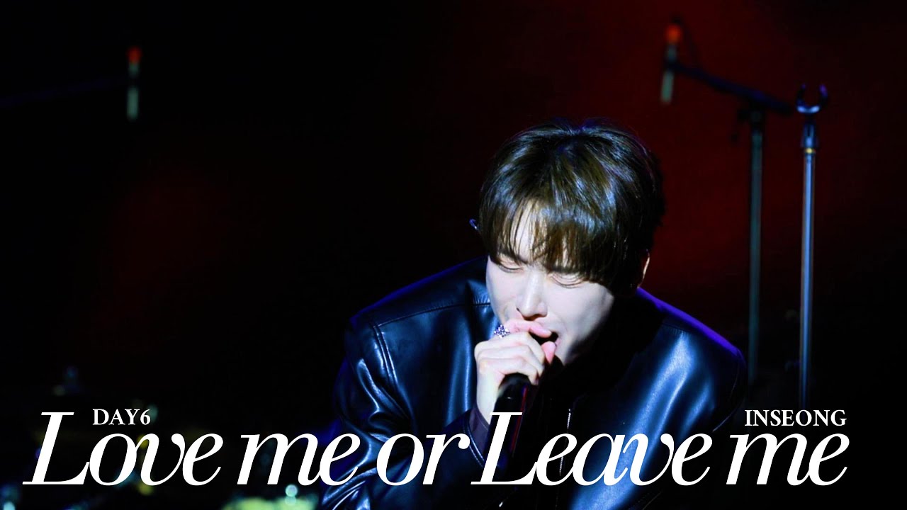 [4K] 260131 FIRST MUSIC STATION | 인성(SF9) | Love me or Leave me(DAY6)
