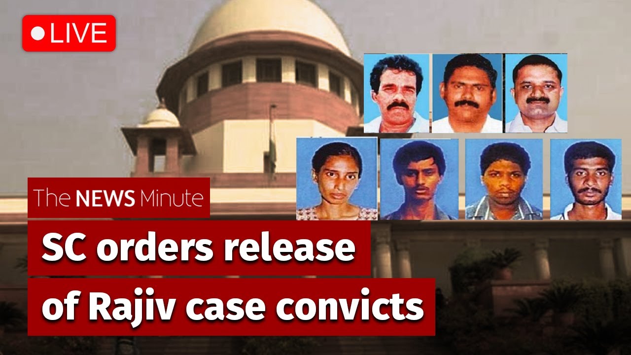 Rajiv Gandhi assassination convicts to be released