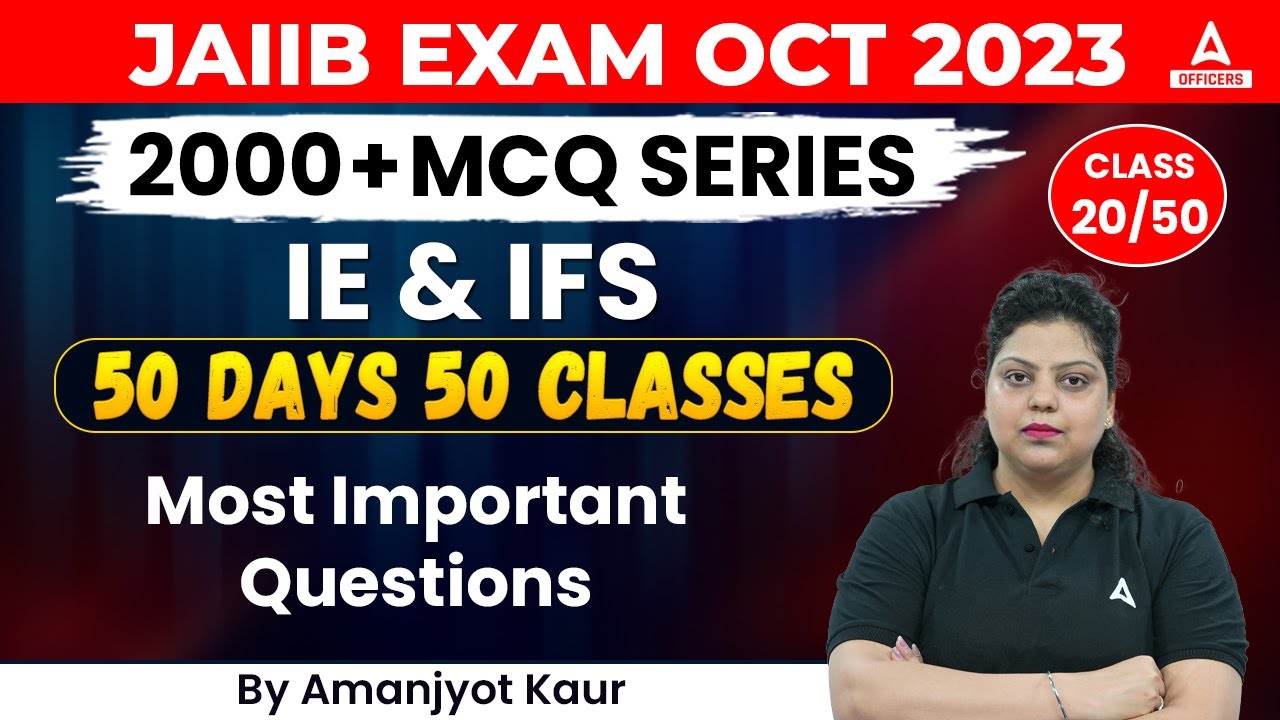 JAIIB Oct 2023 | JAIIB Indian Economy & Indian Financial System (IE and IFS) | CLASS 20