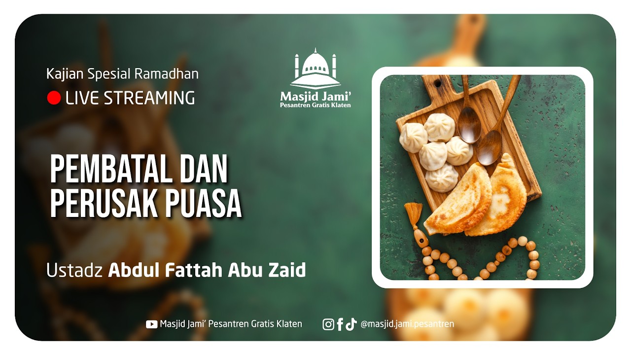 PEMBATAL DAN PERUSAK PUASA