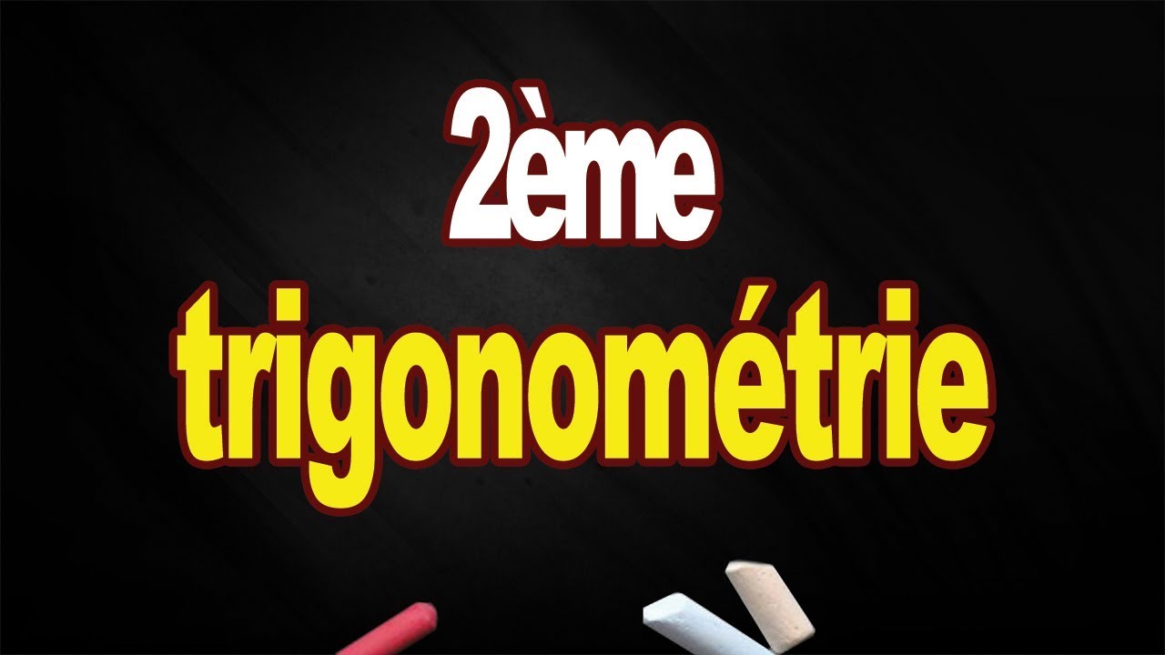 trigonométrie 2eme science exercices