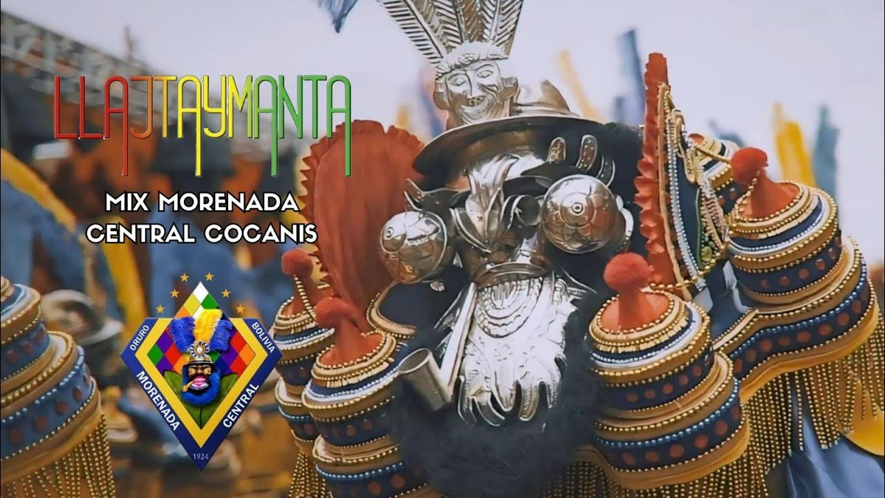 Llajtaymanta - Mix Morenada Central Cocanis