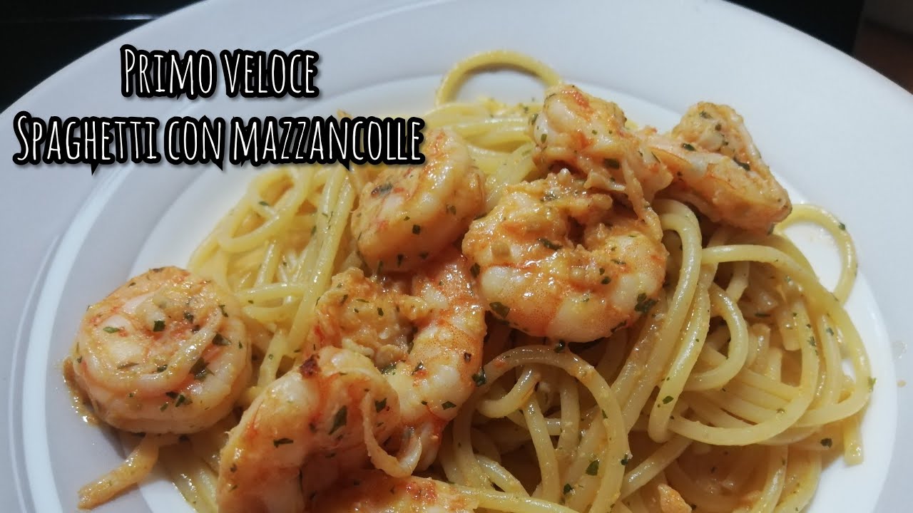 Primo veloce - spaghetti con mazzancolle