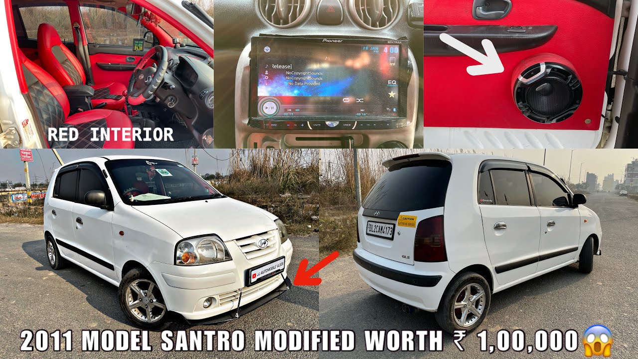 10 years old Hyundai Santro Modifed | santro xing modifications | Santro full interior modified