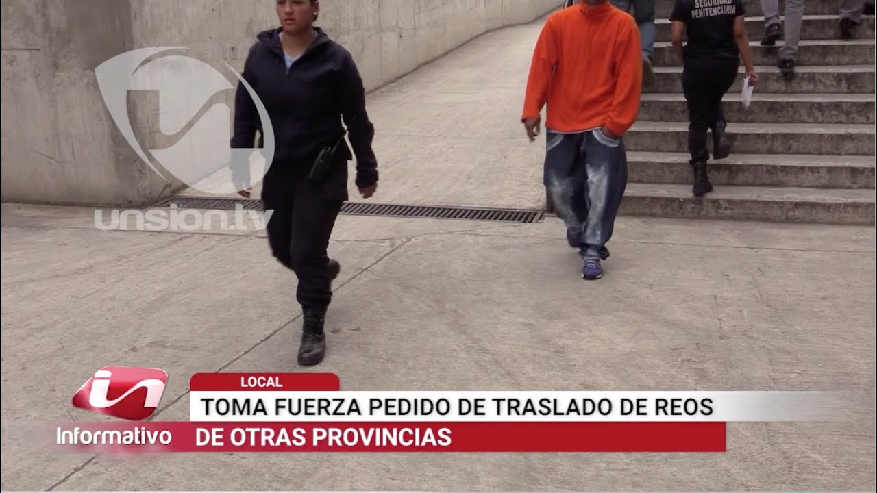 Toma fuerza pedido de traslado de reos considerados peligrosos a otras cárceles del país