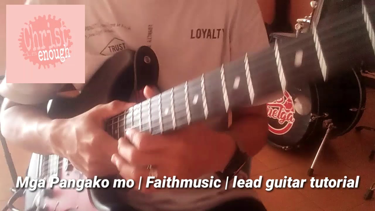 MGA PANGAKO MO | FAITHMUSIC | LEAD GUITAR TUTORIAL