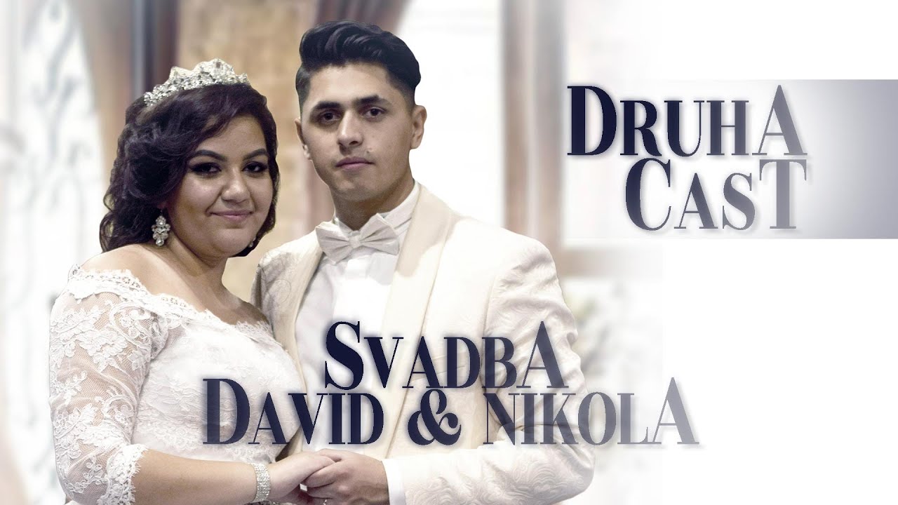 Svadba - David a Nikola 2018 Cast 2