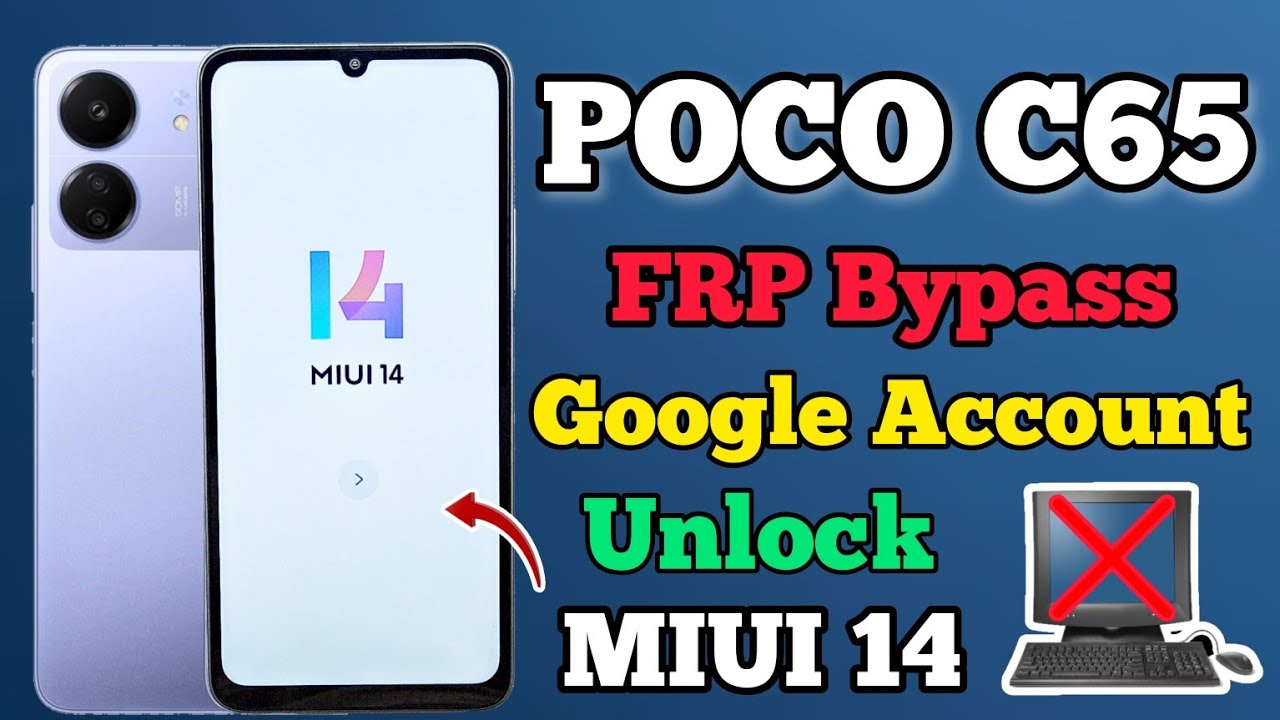 POCO C65 || FRP Bypass || MIUI 14 || Xiaomi Google Account Unlock || Without Pc || New Method 2024.