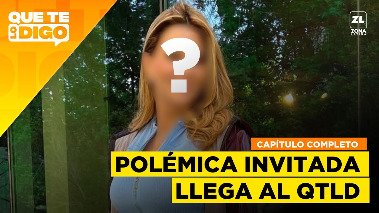 Que Te Lo Digo - 23 de octubre 2025
