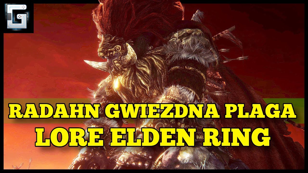 Kim jest Radahn Gwiezdna Plaga? Elden Ring Tragiczna Historia