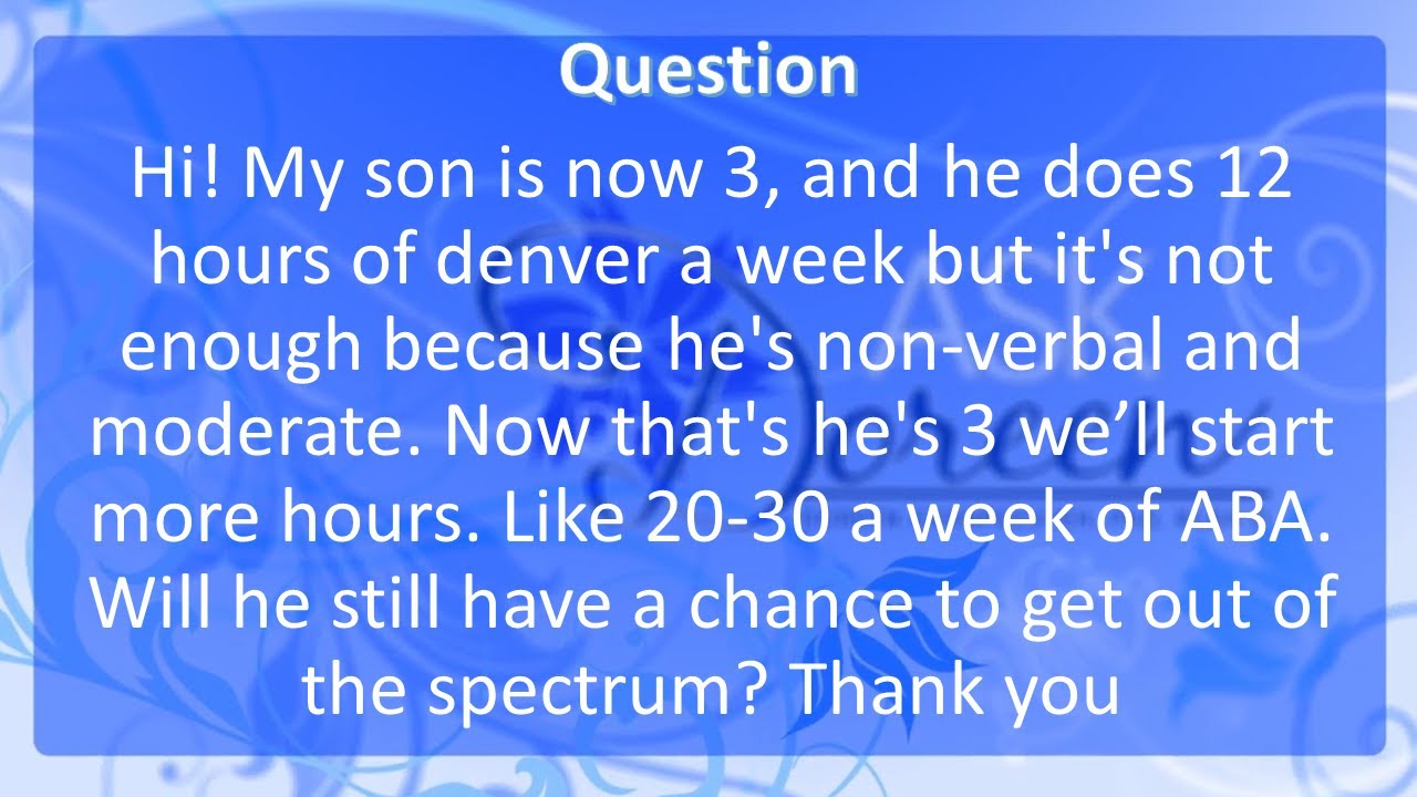 Autism Recovery using the Early Start Denver Model