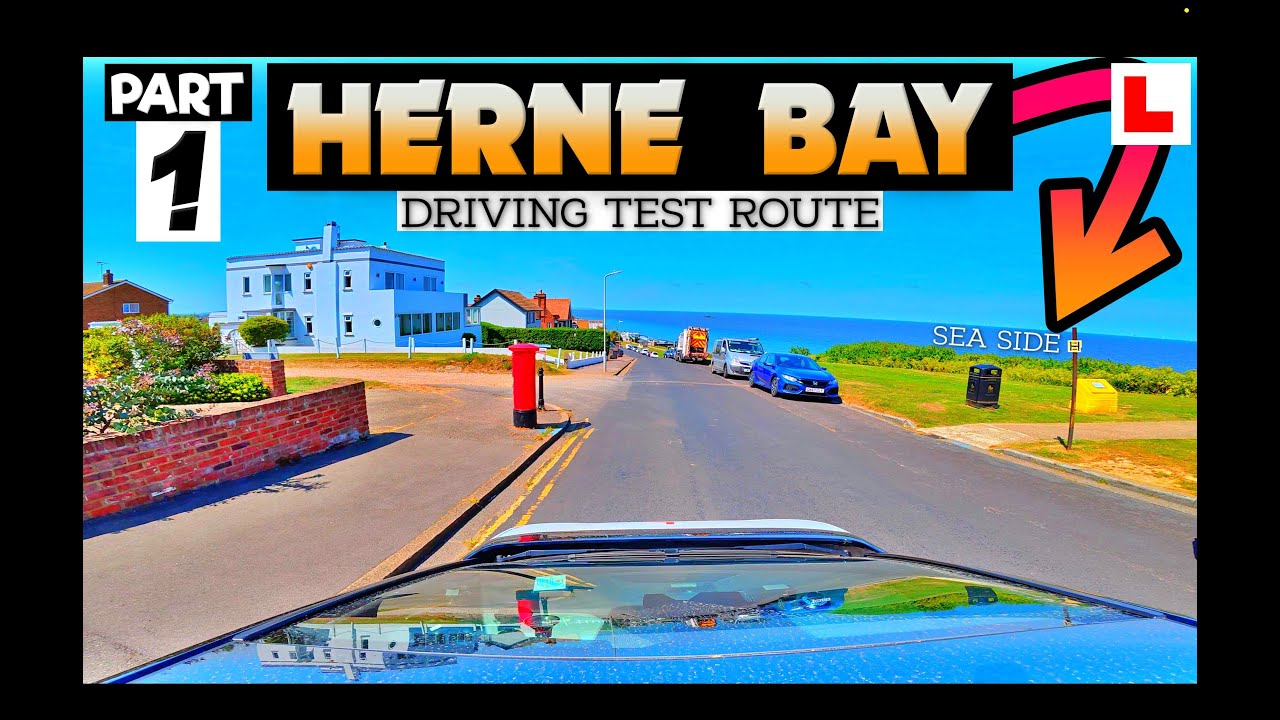 HERNE BAY DRIVING TEST ROUTE EP 1- 14TH MAY 2025 12:05 #drivingtestvideo #hernebay #ojkenny