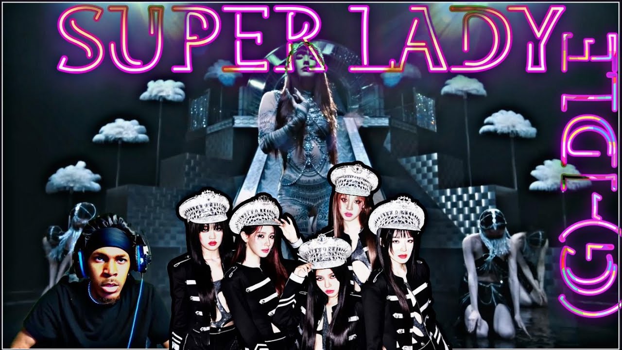 (G)-IDLE - SUPER LADY (REACTION)