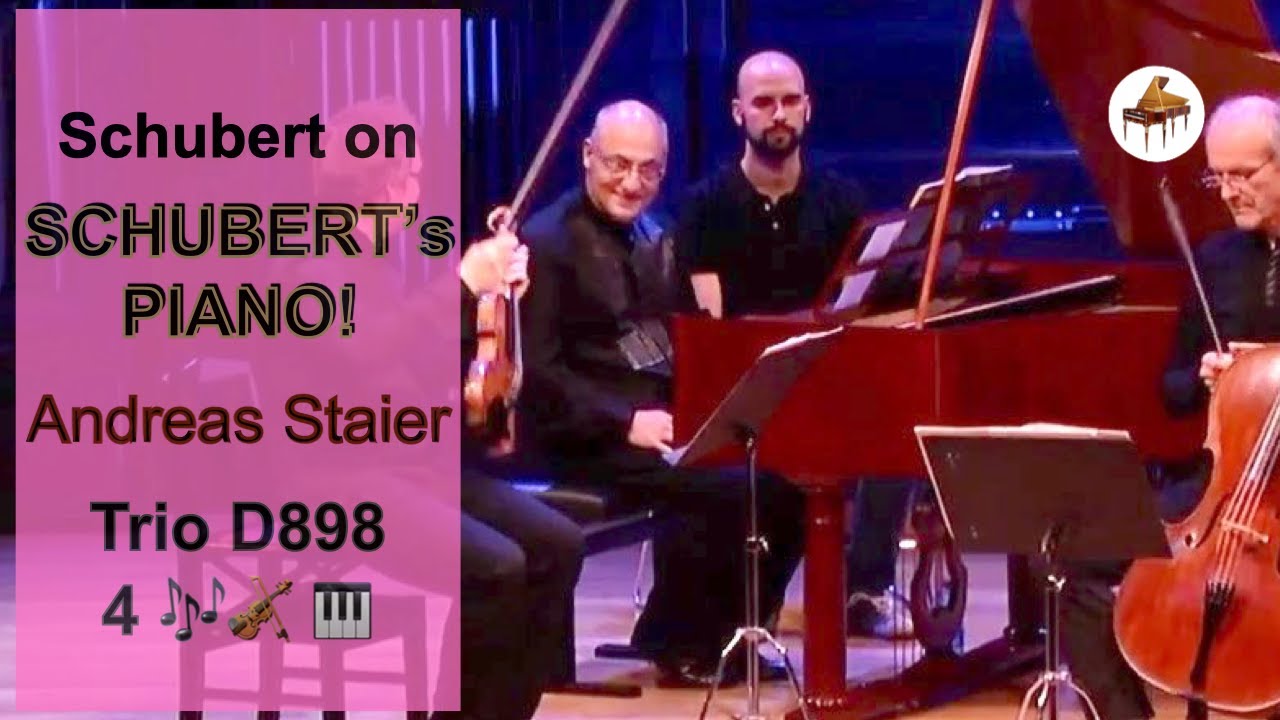 Schubert Trio - as heard by Schubert! A.Staier 4 / Graf 1819 piano by Paul McNulty