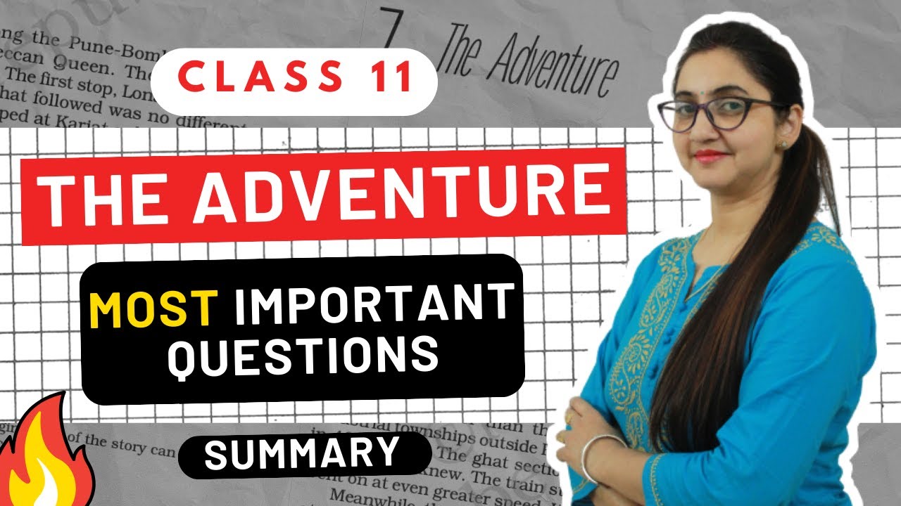 The Adventure Important Questions | Class 11 | In Hindi | Summary | English World |
