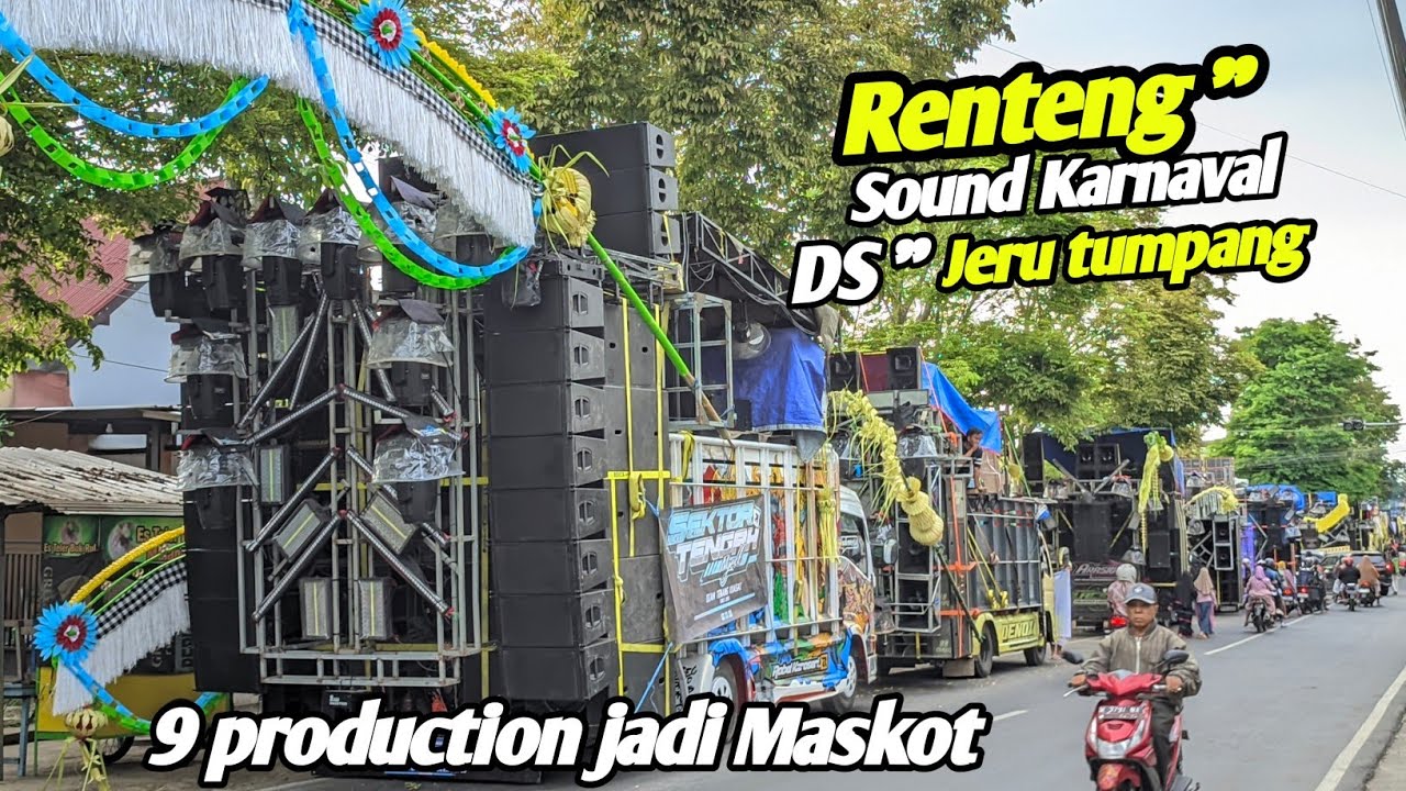 Renteng* sound karnaval ds. Jeru tumpang ‼️9 production jadi maskot karnaval