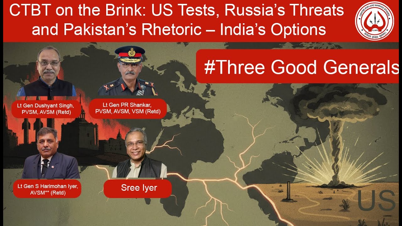 CTBT on the Brink: US Tests, Russia&rsquo;s Threats & Pakistan&rsquo;s Rhetoric &ndash; India&rsquo;s Options
