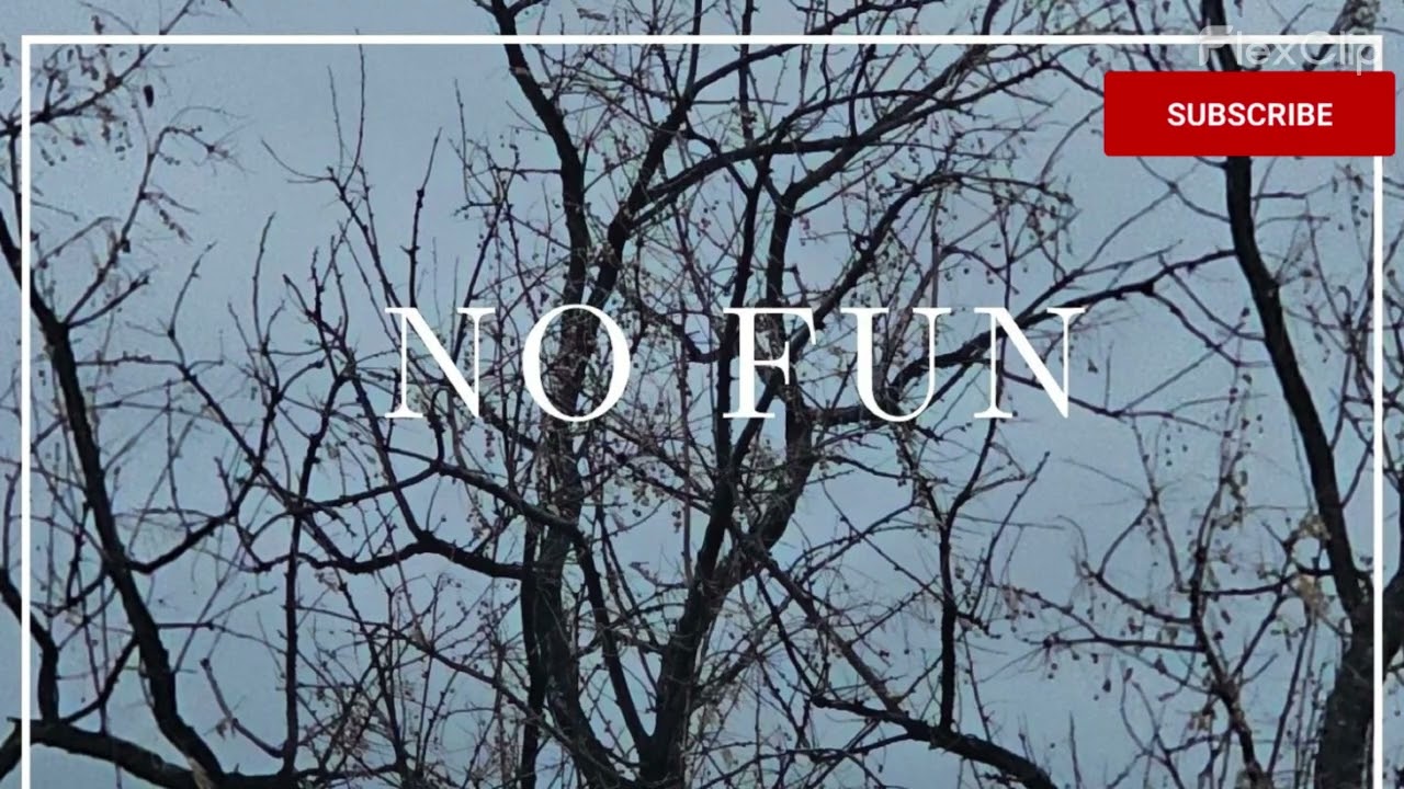 e.l.i - NO FUN (Official Audio)