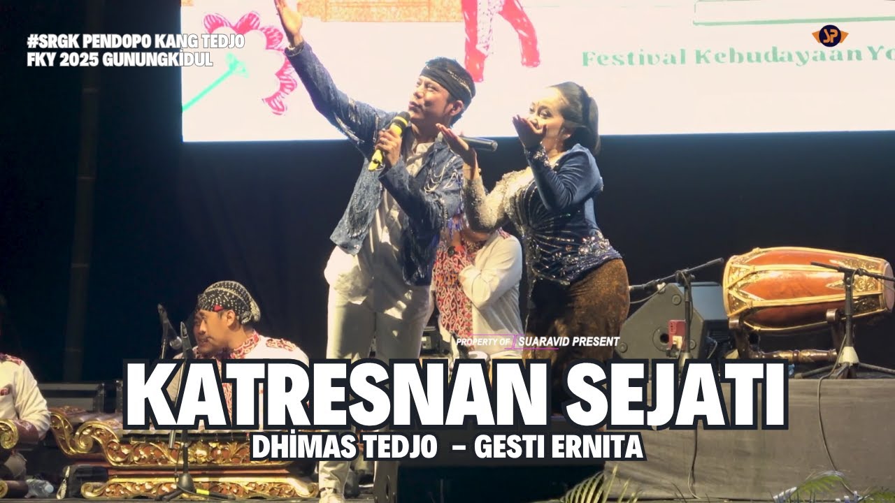 KATRESNAN SEJATI (FKY 2025) DHIMAS TEDJO feat GESTI ERNITA - SRGK PENDOPO KANG TEDJO