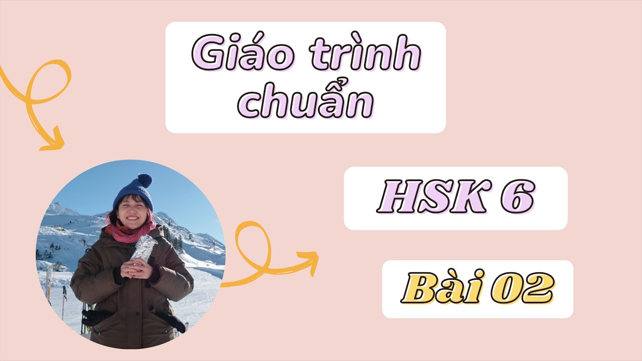 HSK6 GIÁO TRÌNH CHUẨN | Bài 2 - 父母之爱 | Podcast + Phân tích bài đọc