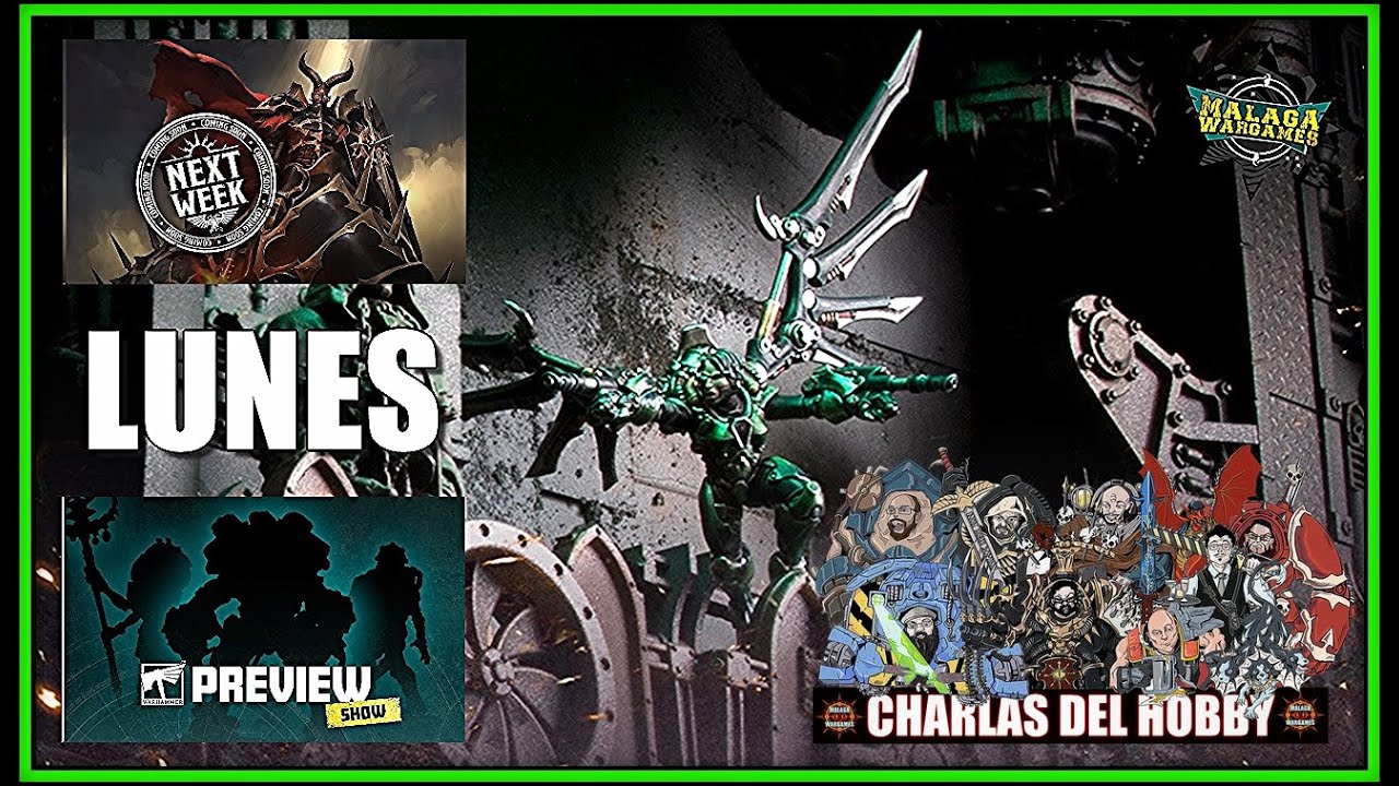 Charlas del Hobby! Lunes de Precios, Prepedidos y Novedades Warhammer Community