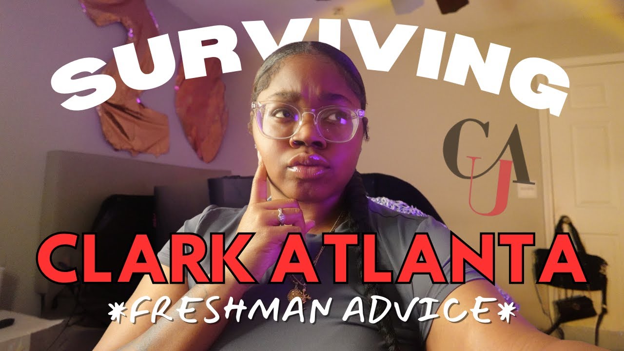 surviving clark atlanta university 🐾❤️  *freshman advice*