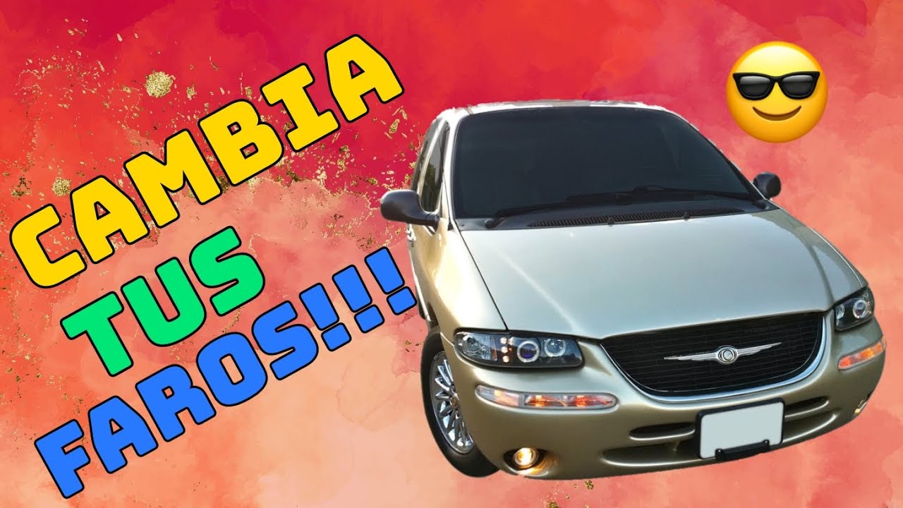 🔆​Cambia TU MISMO los FAROS de tu Voyager, Caravan, Town & Country ¡SUPER FACIL! 🔆​