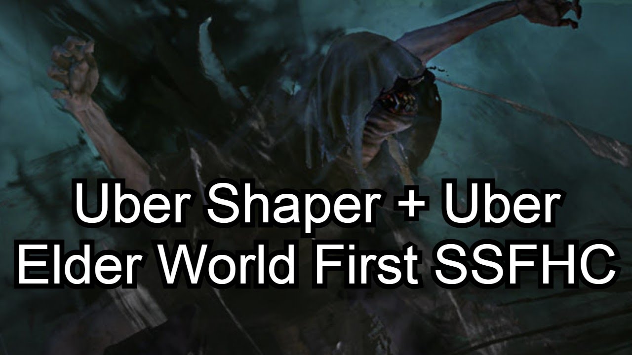 Uber Shaper + Uber Uber Elder World First SSFHC