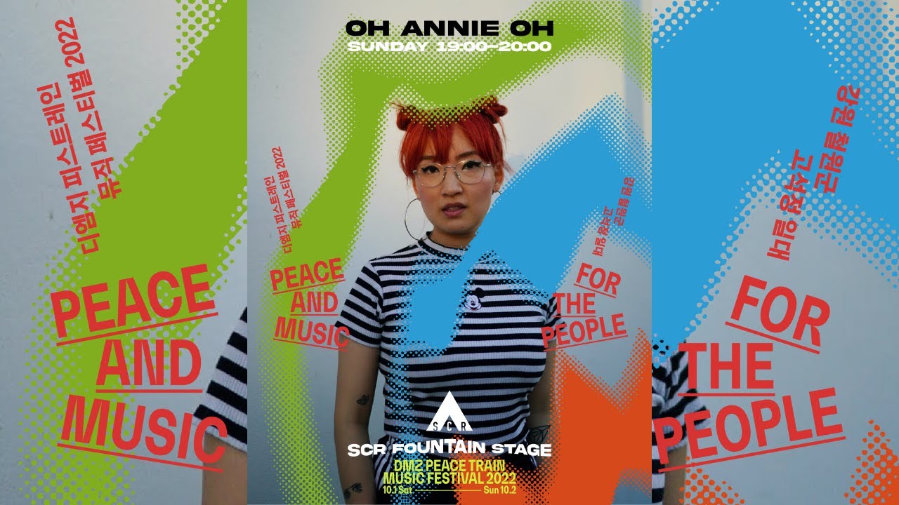 OH ANNIE OH: DMZ Peace Train Music Festival 2022 🕊️🛤️ | Seoul Community Radio