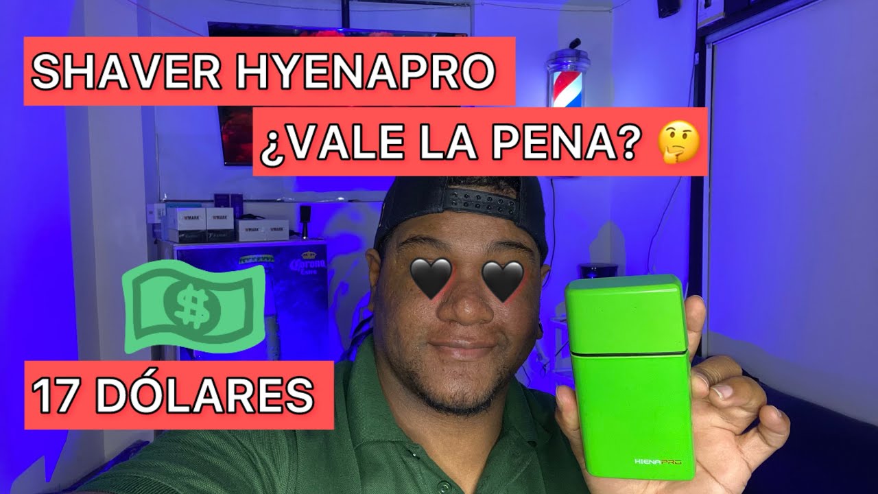 SHAVER HYENAPRO VALE LA PENA POR EL PRECIO? 17 DÓLARES