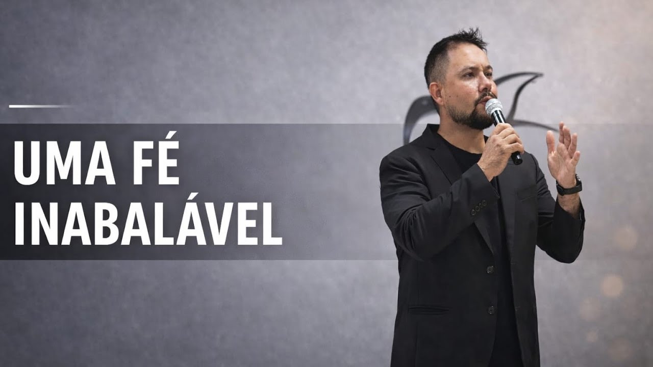 Uma Fé Inabalável - Claudenir Serapio 