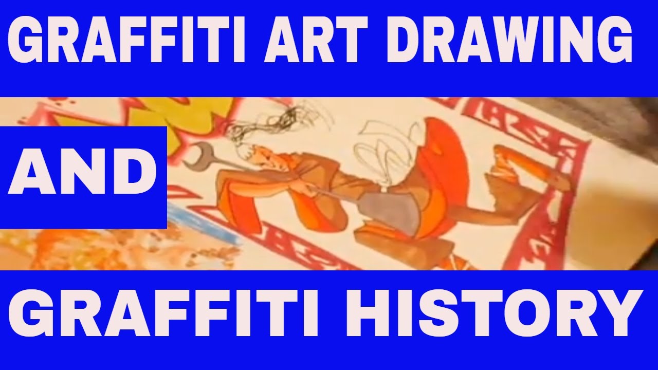 Graffiti Drawings on Paper | history of graffiti and street art