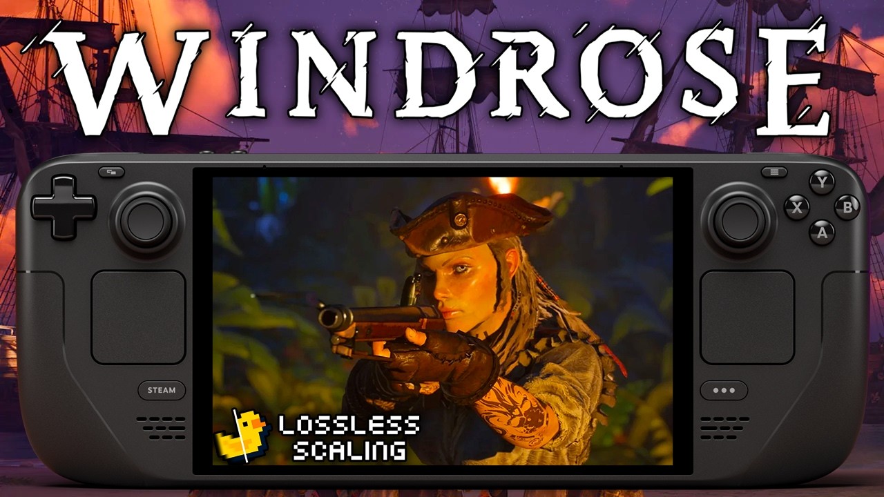 Windrose Performance Test Steam Deck Oled | 800p + Lossless Scaling