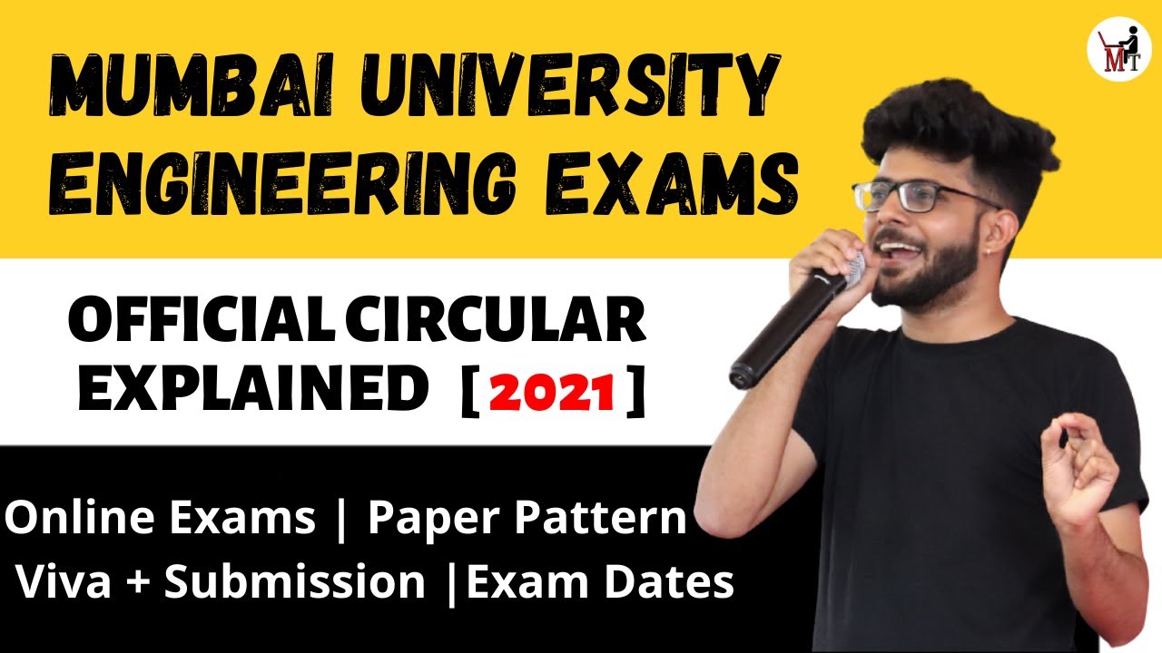 Engineering Exam Official Circular Explained  | Exam Patter + Dates | Mumbai University [2021]
