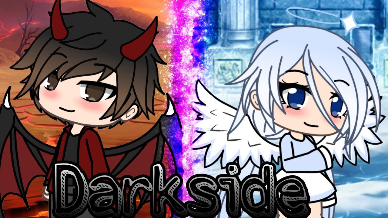 Darkside || Music video || Gacha Life