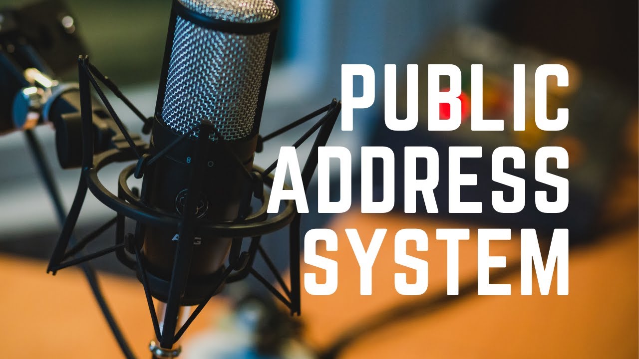 PUBLIC ADDRESS SYSTEM || PA SYSTEM || Public Address System Design