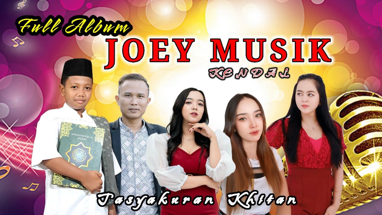 FUL ALBUM JOEY MUSIK KENDAL