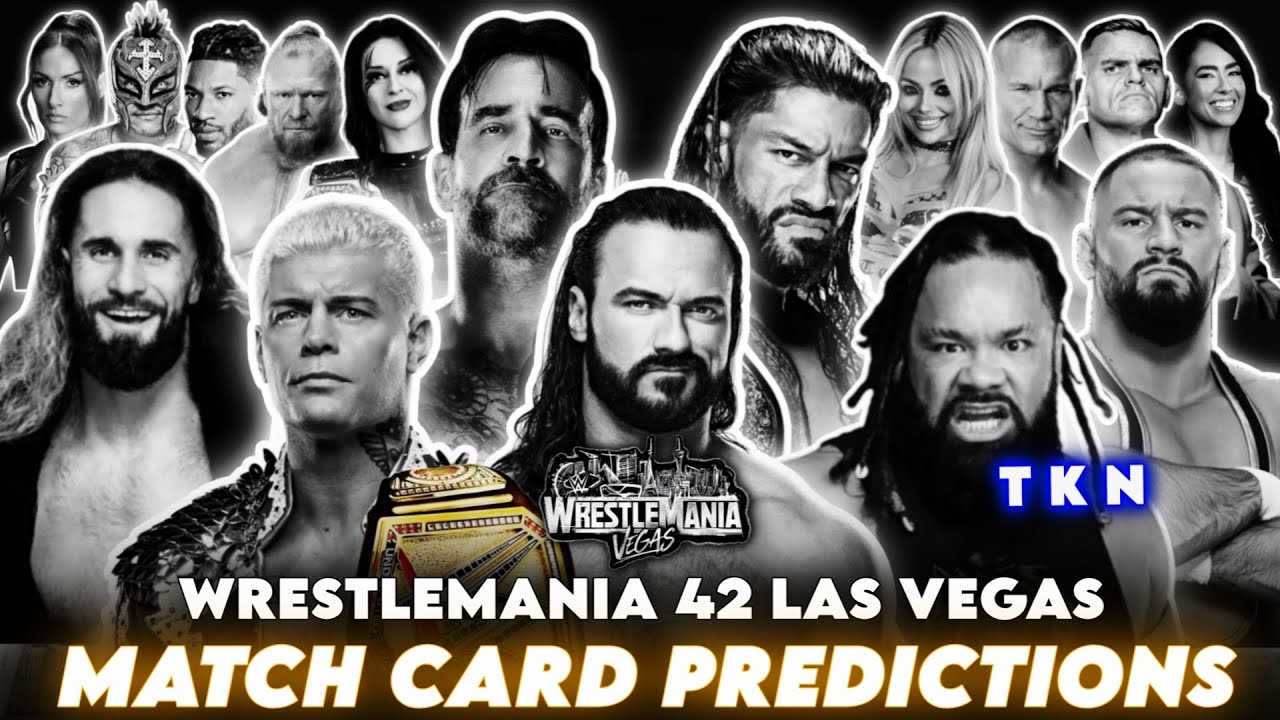 WWE Wrestlemania 42 Las Vegas Match card predictions [ V2 ]