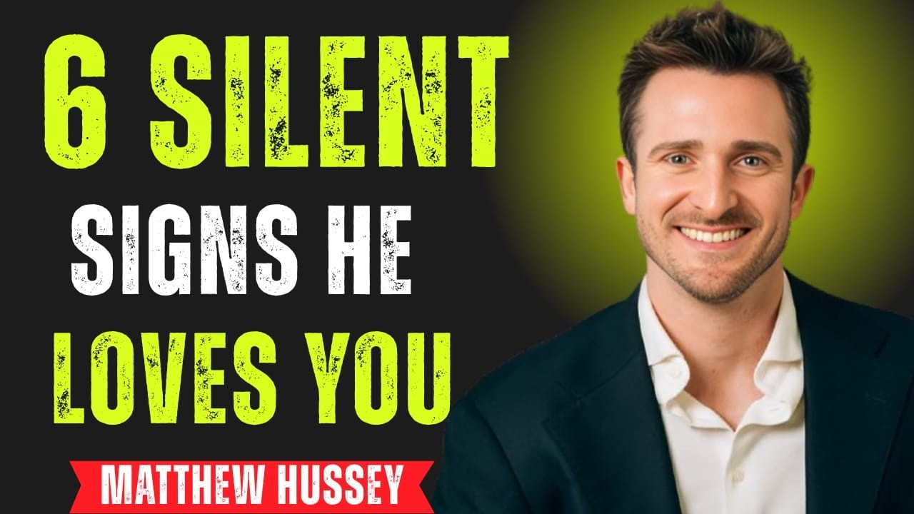 6 Silent Signs He’s Deeply in Love With You | Matthew Hussey #motivationalspeech