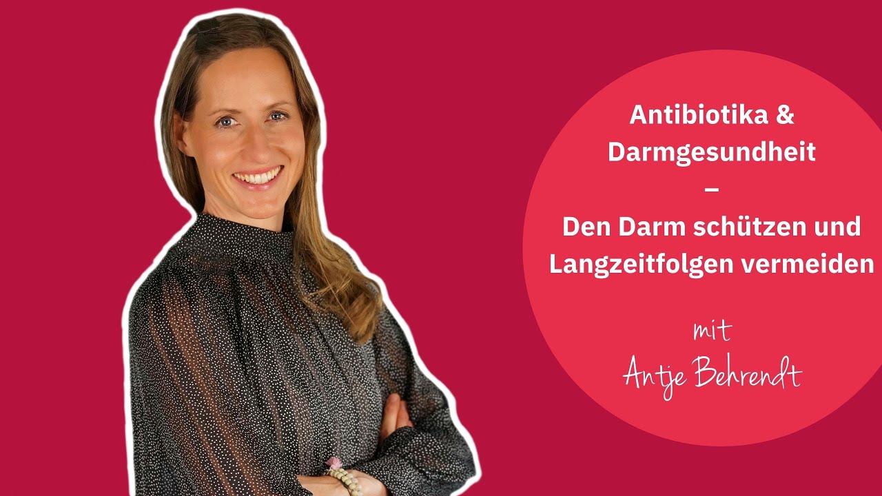 Antibiotika & Darmgesundheit: Wie der Darm während der Antibiotika-Therapie geschützt werden kann